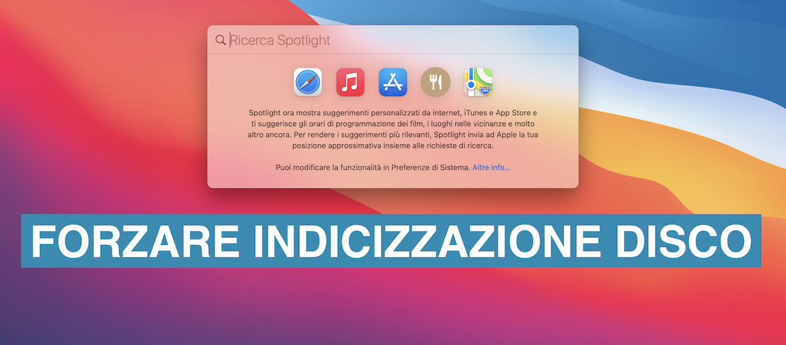 Come forzare indicizzazione Disco su macOS