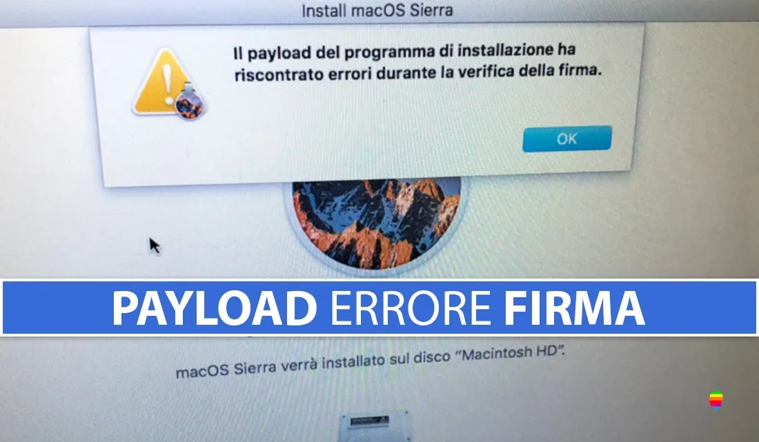 macOS, payload ed errori durante la verifica della firma