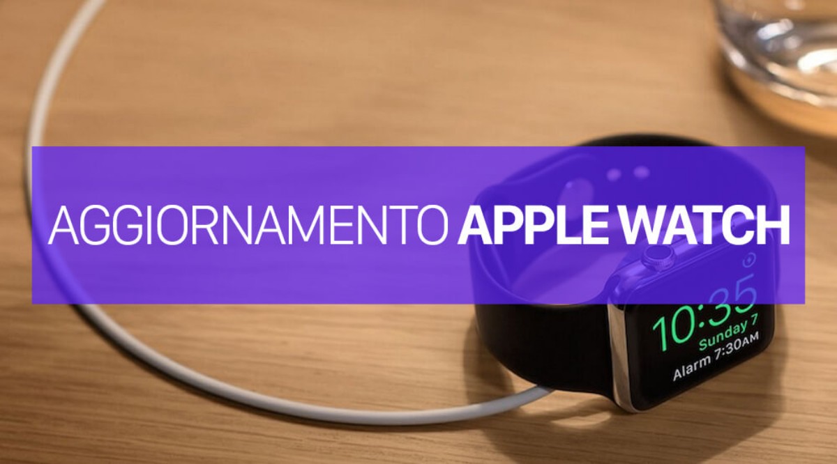 Aggiornare Apple Watch e WatchOS
