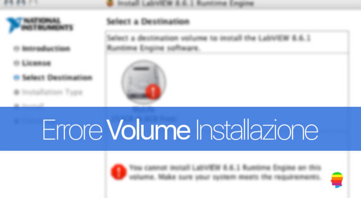 Soluzione - Non puoi installare Mac OS X su questo volume