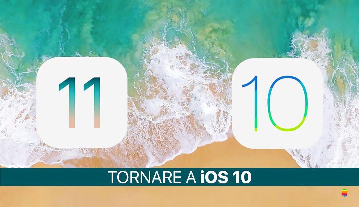 Downgrade iOS 11 e tornare ad iOS 10