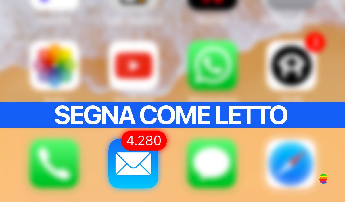 Segnare come letti tutti i messaggi di Mail su iPhone e iPad