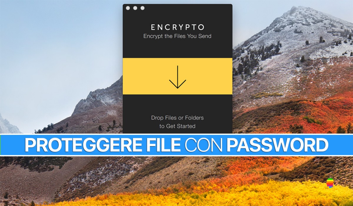 Ecco come proteggere file con password su macOS