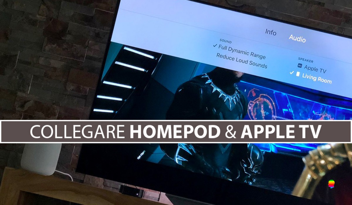 Come usare, collegare HomePod con Apple TV