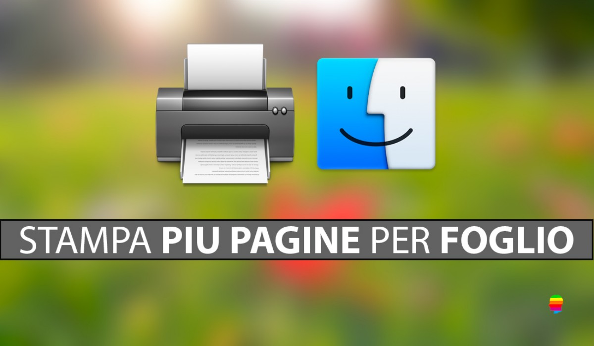 Stampare più pagine per foglio su macOS