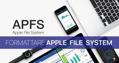 Formattare disco con Apple File System APFS