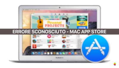 Errore Sconosciuto nel Mac App Store