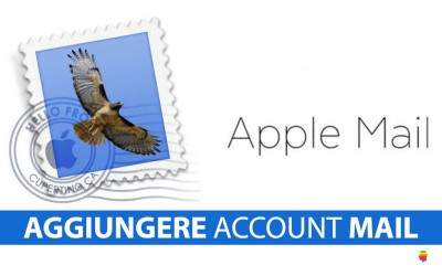 Come aggiungere un Account mail su iPhone, iPad e Mac