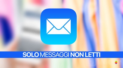 Visualizzare solo i messaggi non letti di Mail su iPhone e iPad
