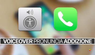 iOS 11.2, VoiceOver pronuncia simbolo addizione quando ricevo chiamate, messaggi WhatsApp