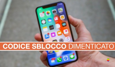 Codice di sblocco dimenticato su iPhone e iPad