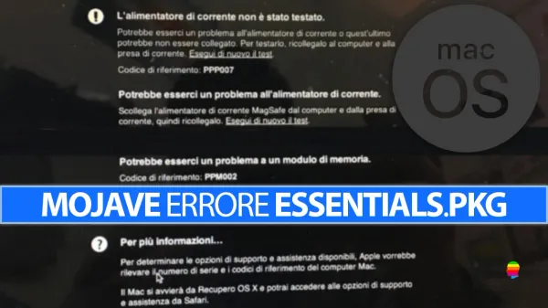 Soluzione Errore Essentials.pkg installazione Mojave su Mac