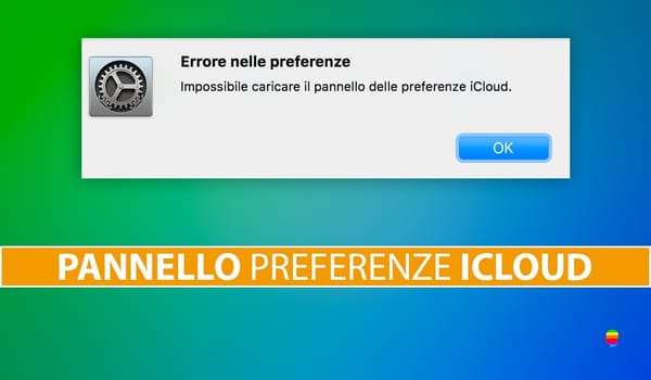 Soluzione: impossibile caricare Pannello Preferenze iCloud